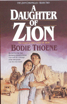 Cover of A Daughter of Zion by Dan Thornberg. Courtesy: Bethany House Publishers.