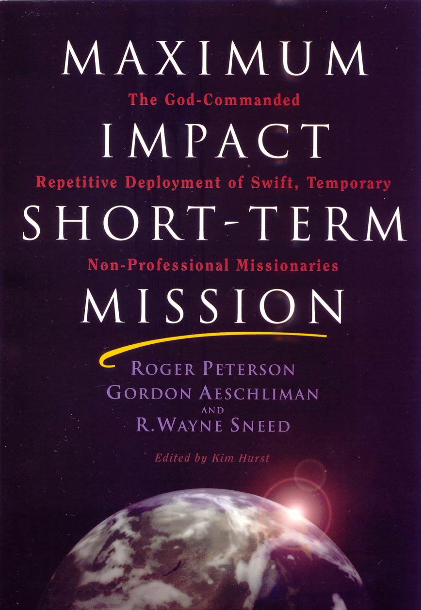 Short Term Missions, a book by Roger Peterson, et al.